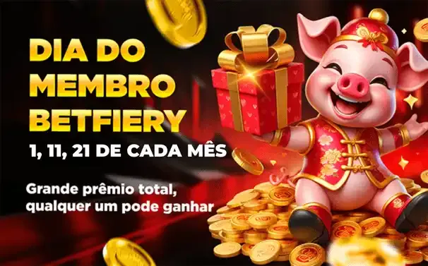 Dia do membro BetFiery